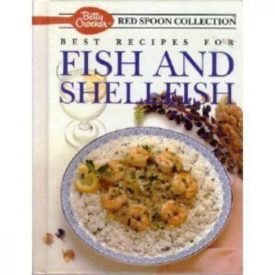 BETTY CROCKER'S RED SPOON COLLECTION BEST RECIPES FOR FISH AND SHELLFISH (Hardcover)