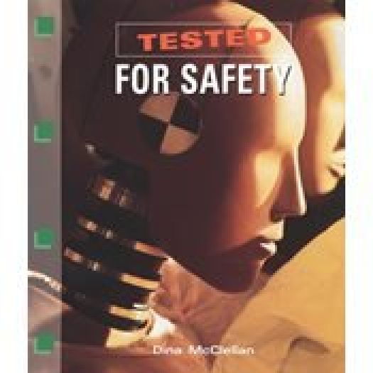 Tested for Safety (Newbridge Discovery Links) (Paperback)