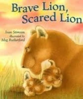 Brave Lion, Scared Lion (Paperback)