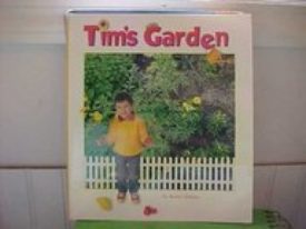 Reading 2007 Kindergarten Student Reader Grade K Unit 2 Lesson 6 on Level (Tims Garden) (Paperback)