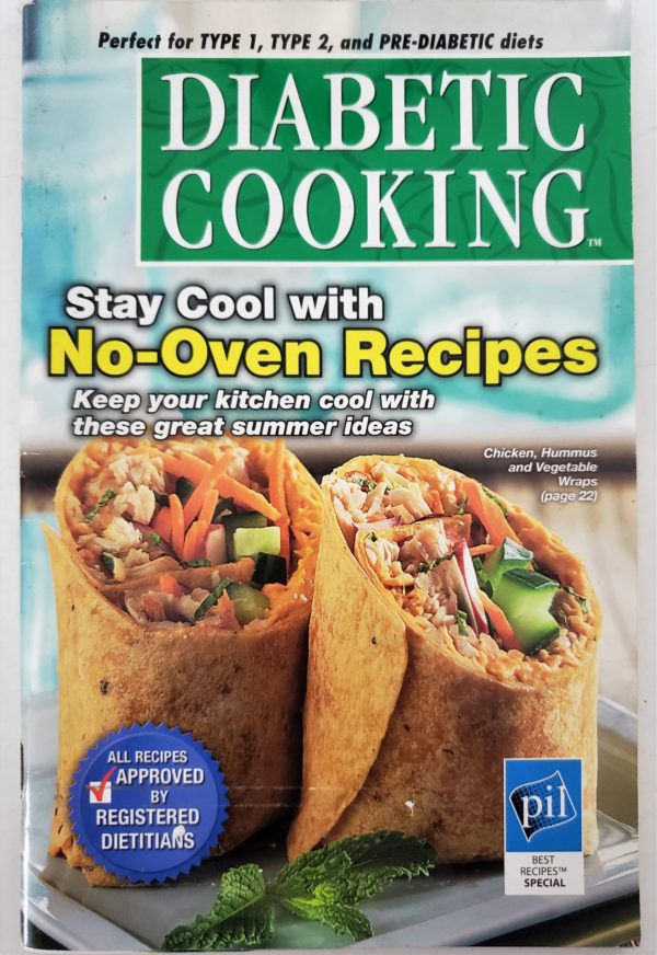 Diabetic Cooking No-Oven Recipes Vol.1 No. 58 (2008) (Publications International Favorite Recipes) (Small Format Staple Bound)
