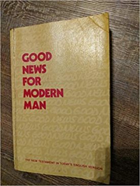 Good News for Modern Man: The New Testament in Todays English Version - Third Edition (LARGE PRINT) (Paperback)