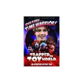Josh Kirby...Time Warrior!: Trapped on Toyworld (DVD)