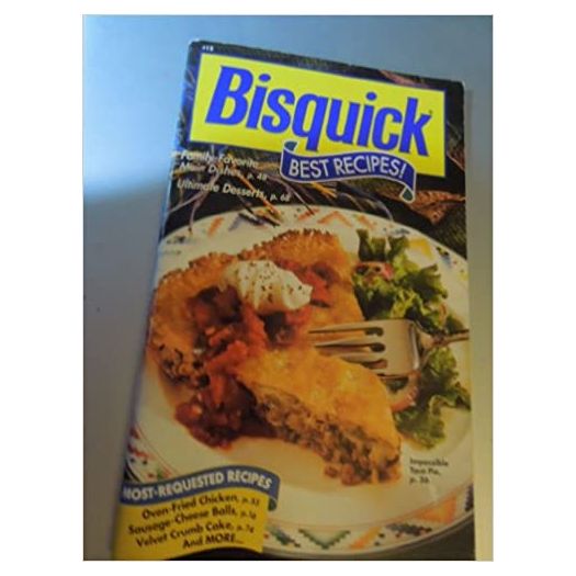 Bisquick Best Recipes! (12) (Bisquick) (Cookbook Paperback)