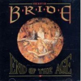 End of the Age: The Best of Bride (Music Cassette)