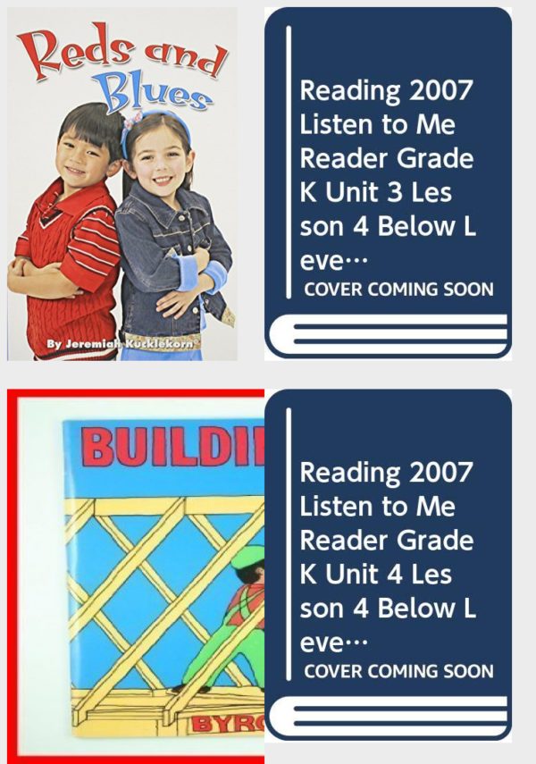 Children's Fun & Educational 4 Pack Paperback Book Bundle (Ages 3-5): READING 2007 INDEPENDENT LEVELED READER GRADE K UNIT 1 LESSON 4 ADVANCED, READING 2007 LISTEN TO ME READER GRADE K UNIT 3 LESSON 4 BELOW LEVEL: DAD AND FIF FAN, Building a House, READING 2007 LISTEN TO ME READER GRADE K UNIT 4 LESSON 4 BELOW LEVEL: GIB GOT IT!