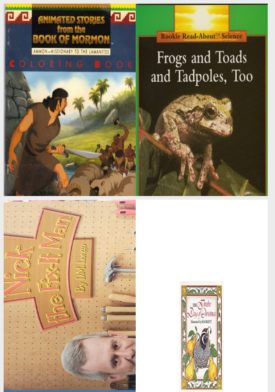 Children's Fun & Educational 4 Pack Paperback Book Bundle (Ages 3-5): Coloring Book: Ammon--Missionary to the Lamanites, Frogs and Toads and Tadpoles, Too Rookie Read-About Science, Reading 2007 Independent Leveled Reader, Grade K, Unit 1, Lesson 3: Nick the Fix-It Man, The Twelve Days of Christmas