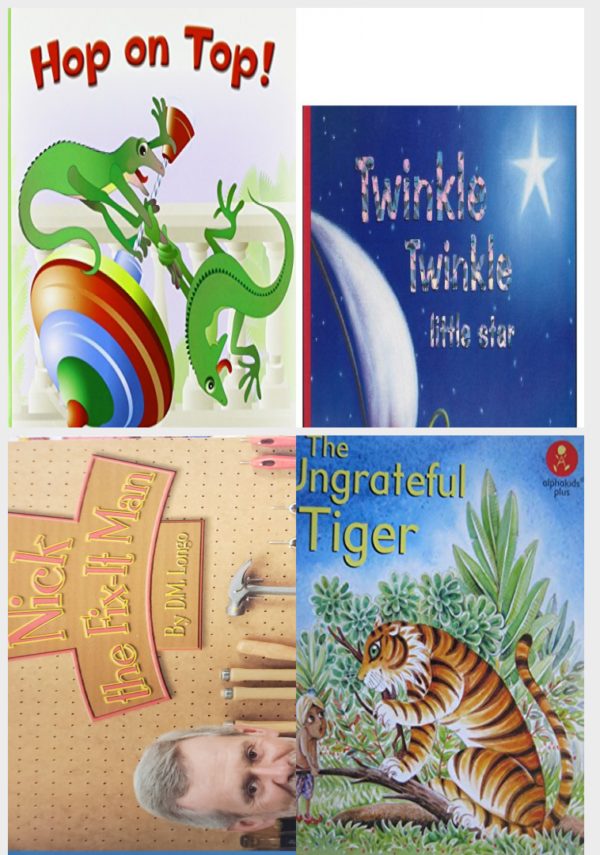 Children's Fun & Educational 4 Pack Paperback Book Bundle (Ages 3-5): READING 2007 LISTEN TO ME READER GRADE K UNIT 3 LESSON 6 BELOW LEVEL: HOP ON TOP!, Twinkle Twinkle Little Star, Reading 2007 Independent Leveled Reader, Grade K, Unit 1, Lesson 3: Nick the Fix-It Man, The Ungrateful Tiger, Alphakids Plus Level 20