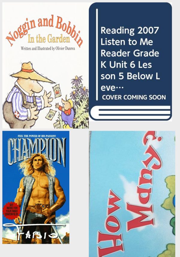 Children's Fun & Educational 4 Pack Paperback Book Bundle (Ages 3-5): CELEBRATE READING! LITTLE CELEBRATIONS: NOGGIN and BOBBIN In the GARDEN (Paperback), Reading 2007 Listen to Me Reader, Grade K, Unit 6, Lesson 5, Below Level: The Big Bug, People Who Made A Difference Series: Cesar E. Chavez, Reading 2007 Listen to Me Reader, Grade K, Unit 1, Lesson 2, Below Level: How Many?