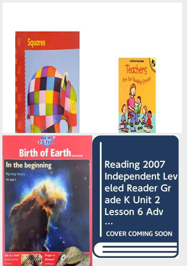 Children's Fun & Educational 4 Pack Paperback Book Bundle (Ages 3-5): Squares Metro Level A, Book 13, Teachers are for Reading Stories Lift-the-Flap, Puffin, Birth of Earth Edition: In the Beginning, Reading 2007 Independent Leveled Reader Grade K Unit 2 Lesson 6 Advanced