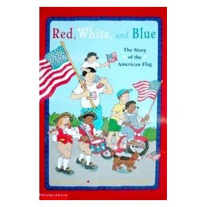 Children's Fun & Educational 4 Pack Paperback Book Bundle (Ages 3-5): Butterfly Alphakids, Red White And Blue, Reading 2007 Independent Leveled Reader Grade K Unit 4 Lesson 1 Advanced Scott Foresman Reading Street, Reading 2007 Kindergarten Student Reader Grade K Unit 6 Lesson 6 on Level Animals At Home