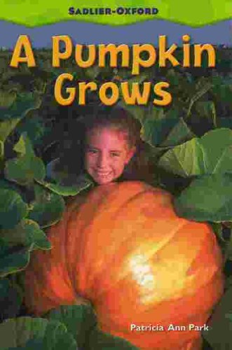 Children's Fun & Educational 4 Pack Paperback Book Bundle (Ages 3-5): Amazing Crickets Newbridge Discovery Links, A Pumpkin Grows by: Patricia Ann Park, READING 2007 INDEPENDENT LEVELED READER GRADE K UNIT 5 LESSON 6 ADVANCED, Theres a Square - A Book About Shapes