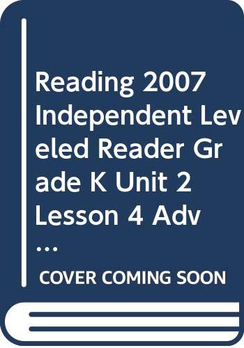 Children's Fun & Educational 4 Pack Paperback Book Bundle (Ages 3-5): Reading 2007 Listen to Me Reader, Grade K, Unit 1, Lesson 3, Below Level: Look Around!, READING 2007 BIG BOOK GRADE K UNIT 5 WEEK 3 MESSENGER MESSENGER, READING 2007 INDEPENDENT LEVELED READER GRADE K UNIT 6 LESSON 2 ADVANCED, READING 2007 INDEPENDENT LEVELED READER GRADE K UNIT 2 LESSON 4 ADVANCED