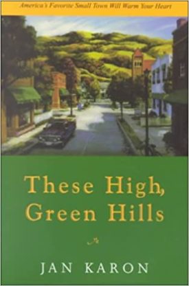 These High, Green Hills (The Mitford Years, Book 3) (Paperback)