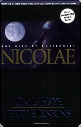 Nicolae: The Rise of Antichrist (Left Behind, Book 3) (Paperback)