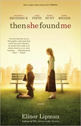 Then She Found Me: A Novel (Paperback)
