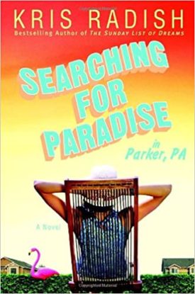 Searching for Paradise in Parker, PA (Hardcover)
