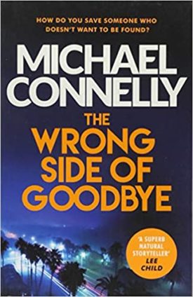Wrong Side Of Goodbye (Paperback)