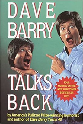 Dave Barry Talks Back  (Paperback)