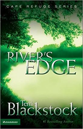 Rivers Edge (Cape Refuge, No. 3) (Paperback)