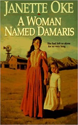 A Woman Named Damaris (Women of the West) (Paperback)