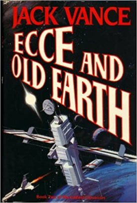 ECCE AND OLD EARTH: Book Two of the Cadwal Chronicles (Hardcover)