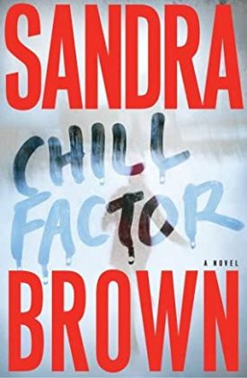 Chill Factor: A Novel (Hardcover)
