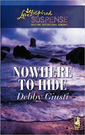 Nowhere to Hide (Steeple Hill Love Inspired Suspense #49) (Mass Market Paperback)