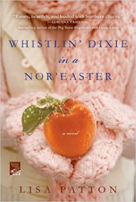 Whistlin Dixie in a Noreaster: A Novel (Dixie Series)  (Paperback)
