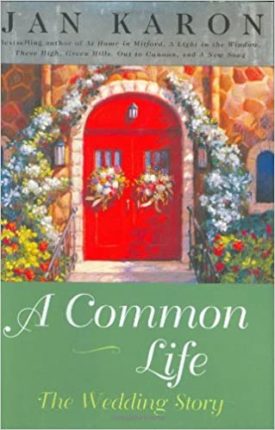 A Common Life: The Wedding Story (Hardcover)
