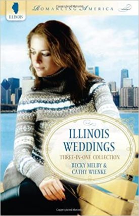 Illinois Weddings (Romancing America) (Paperback)