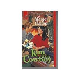 Kim and the Cowboy : Class of 78 (Harlequin Superromance No. 622) (Mass Market Paperback)