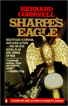 Sharpes Eagle: Richard Sharpe and the Talavera Campaign, July 1809 (Paperback)