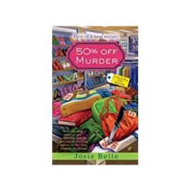 50% Off Murder (Good Buy Girls) (Mass Market Paperback)