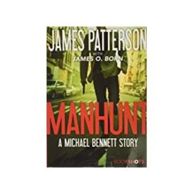 Manhunt: A Michael Bennett Story (Michael Bennett BookShots, 2) (Paperback)