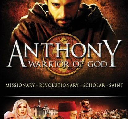 Anthony, Warrior of God