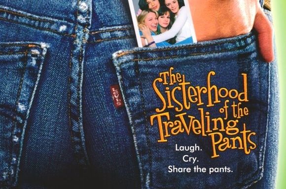 The Sisterhood of the Traveling Pants