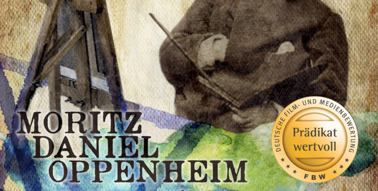 Moritz Daniel Oppenheim: Director’s Cut – Extended Version