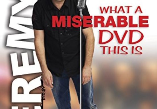 Jeremy Hotz: What a Miserable DVD This Is