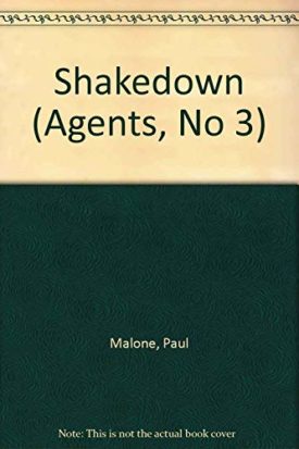 Shakedown (Agents, No 3) [Dec 02, 1991] Paul Malone