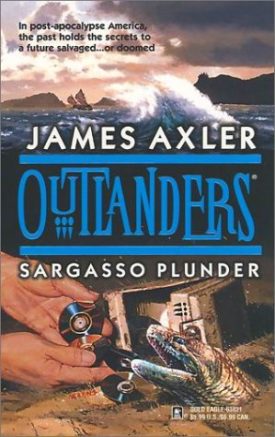 Sargasso Plunder (Outlanders) [Aug 01, 2001] Axler, James