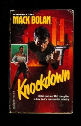 Knockdown (Super Bolan) [Jan 01, 1990] Pendleton, Don