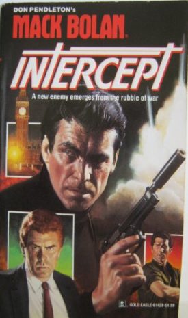 Intercept (Super Bolan) [Jul 01, 1992] Pendleton, Don