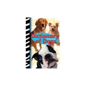 Dictionary of Dogs [paperback] Piper, Susan [Dec 09, 2002]