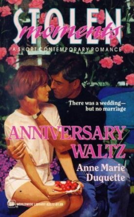 Anniversary Waltz- Stolen Moments (Paperback)