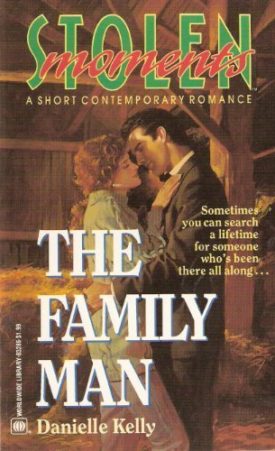 The Family Man- Stolen Moments (Paperback)