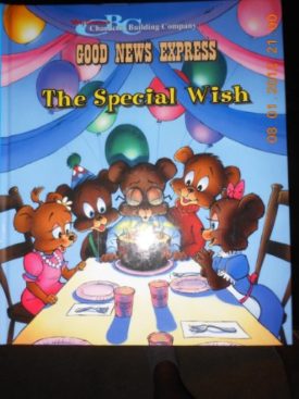 The Good News Express: The Birthday Gift; Thanks but no thanks;the cheerful grump; the special wish [Hardcover] Dan McGowan, James Bradford, and Tony Salerno