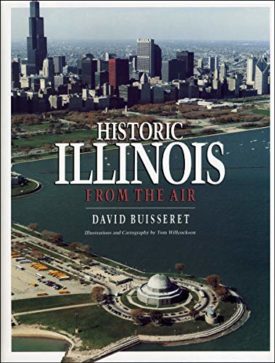 Historic Illinois from the Air (Hardcover)