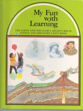 THE EARTH AND THE STARS (My Fun with Learning Book #2) [Hardcover] [Jan 01, 1996] Hand, Raymond V.