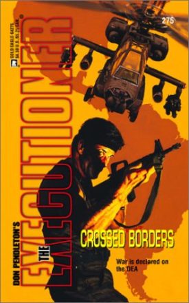 The Executioner: Crossed Borders [Oct 01, 2001] Pendleton